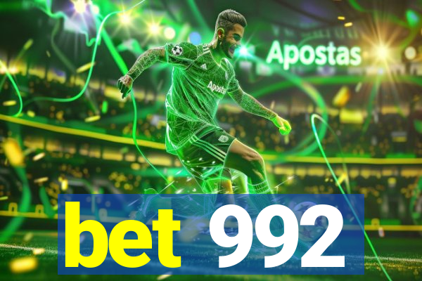 bet 992